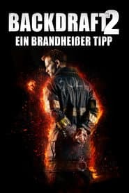 Backdraft 2