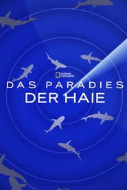 Das Paradies der Haie