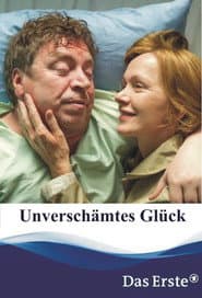 Unverschämtes Glück