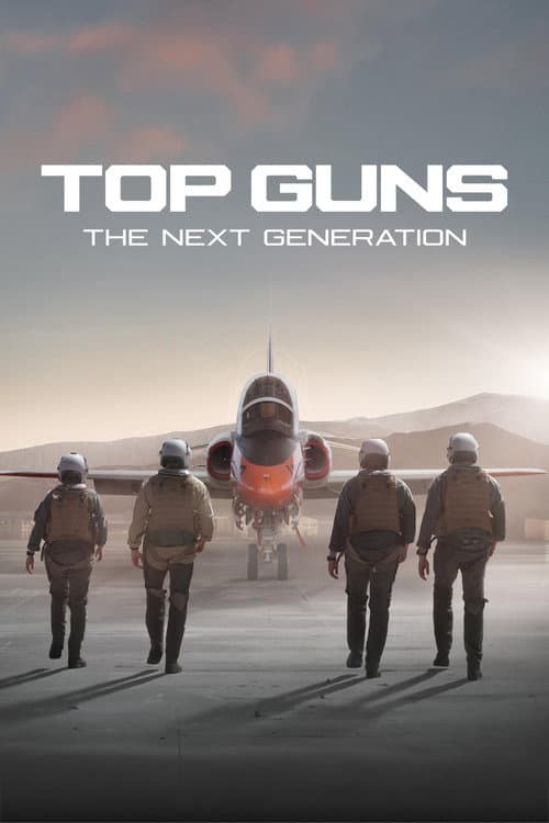 Top Guns - Die nächste Generation