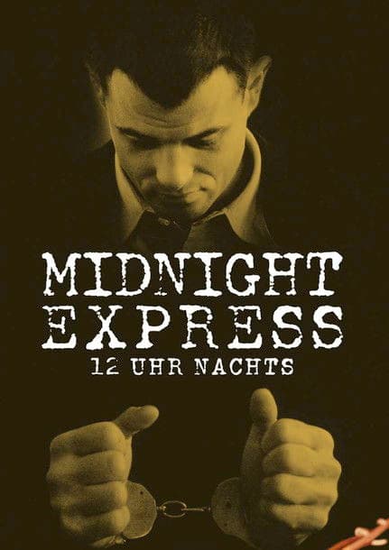 12 Uhr nachts - Midnight Express
