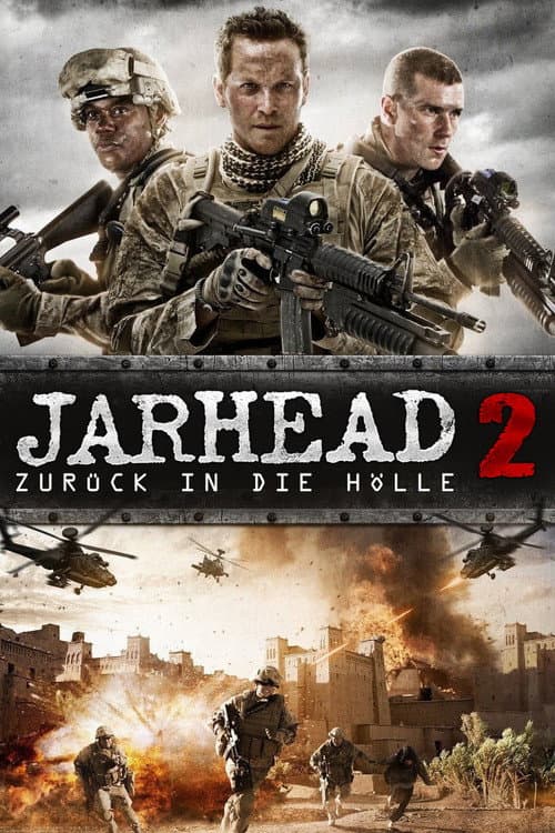 Jarhead 2 - Zurück in die Hölle