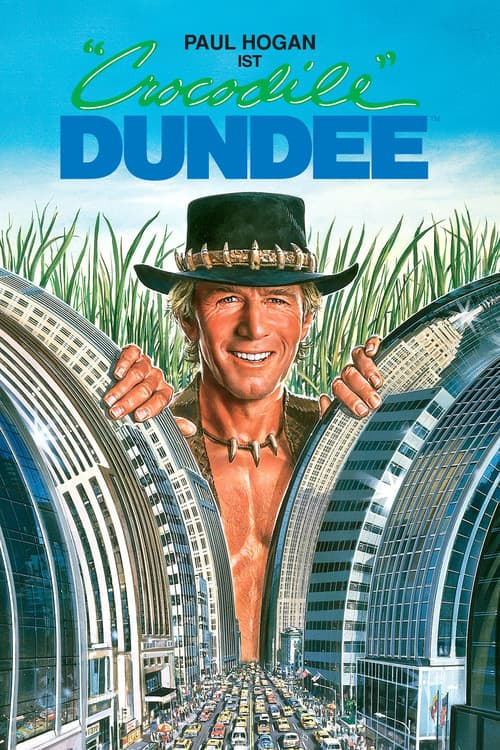 Crocodile Dundee - Ein Krokodil zum Küssen