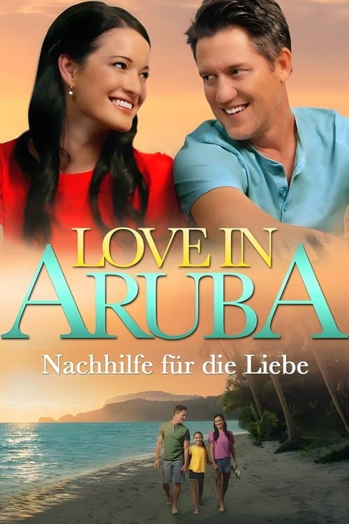 Love in Aruba - Nachhilfe für die Liebe