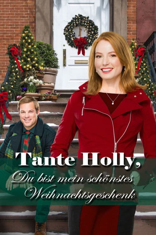Tante Holly, Du bist mein schönstes Weihnachtsgeschenk