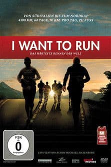I want to run: Das härteste Rennen der Welt
