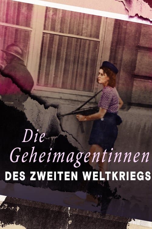 Die Geheimagentinnen des Zweiten Weltkriegs