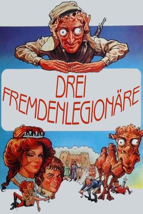 Drei Fremdenlegionäre