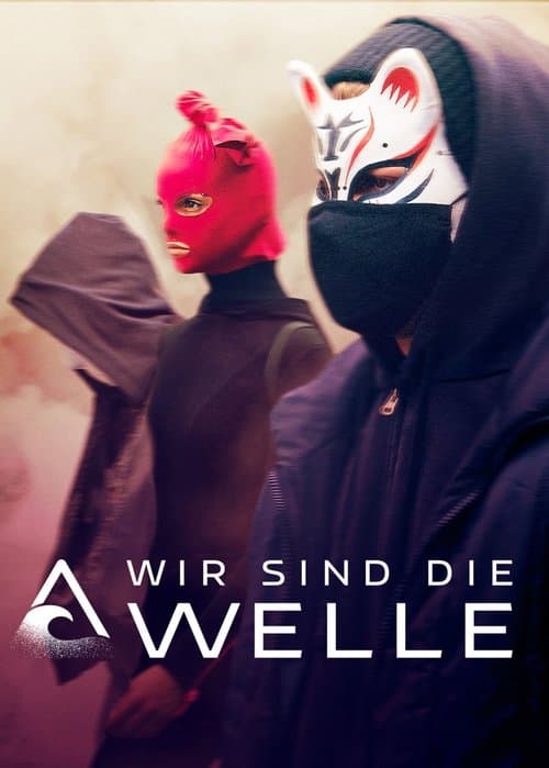 Wir sind die Welle