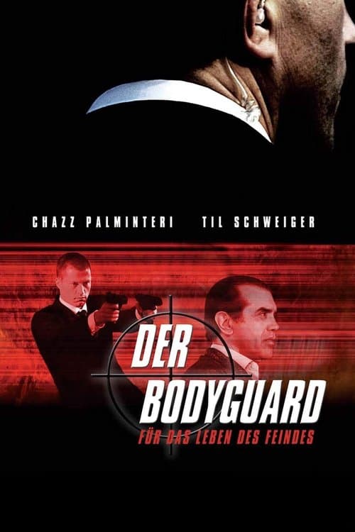 Der Bodyguard - Für das Leben des Feindes